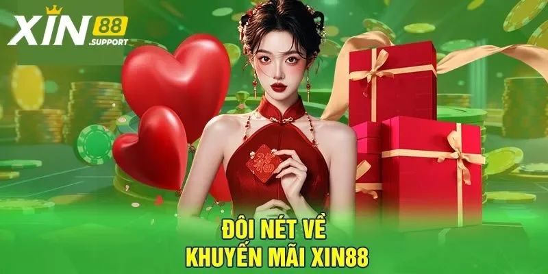 Điều kiện cơ bản khi tham gia khuyến mãi Xin88