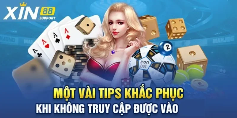 Hướng dẫn truy cập link vào Xin88 không chặn