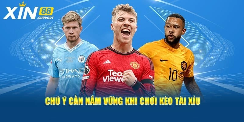 Tiêu chí nhà cái chơi kèo tài xỉu hôm nay uy tín