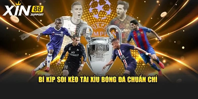 Yếu tố cần nắm để nhận định kèo tài xỉu hôm nay