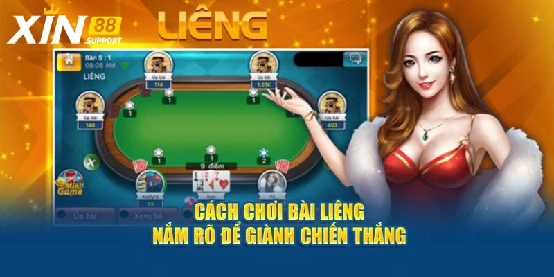 Cách Chơi Liêng - Luật Lệ Và Chiến Thuật Từ Cao Thủ Xin88